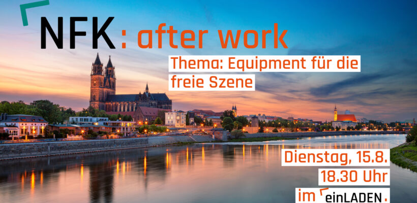 nfk after work 15.8. equipment freie szene