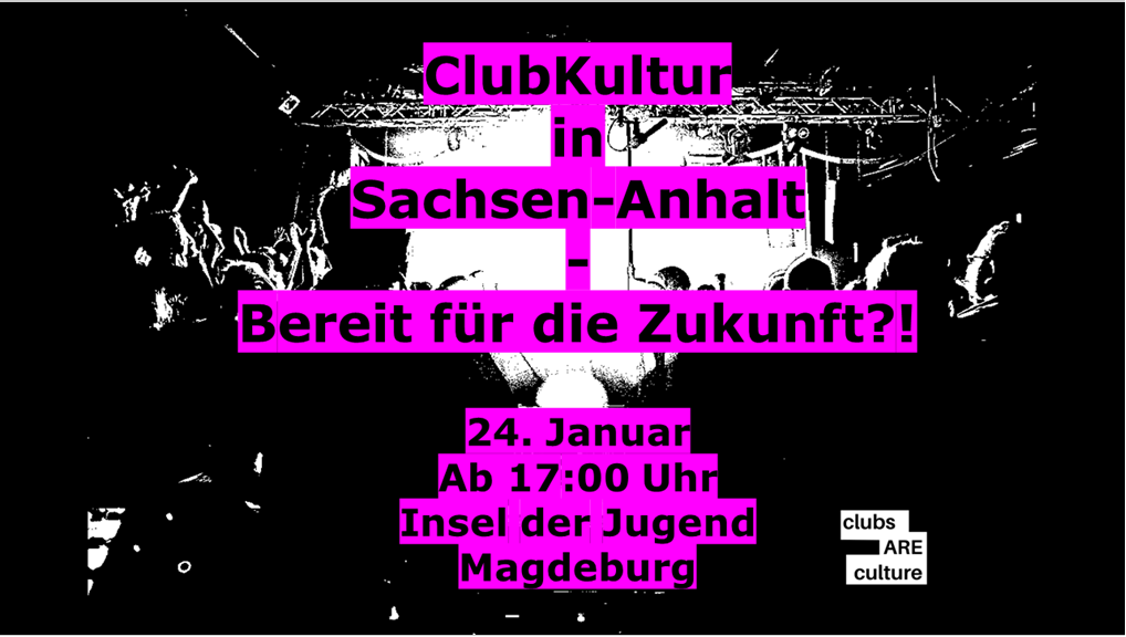 clubkultur sachsen-anhalt
